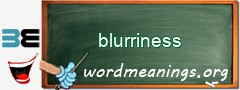 WordMeaning blackboard for blurriness